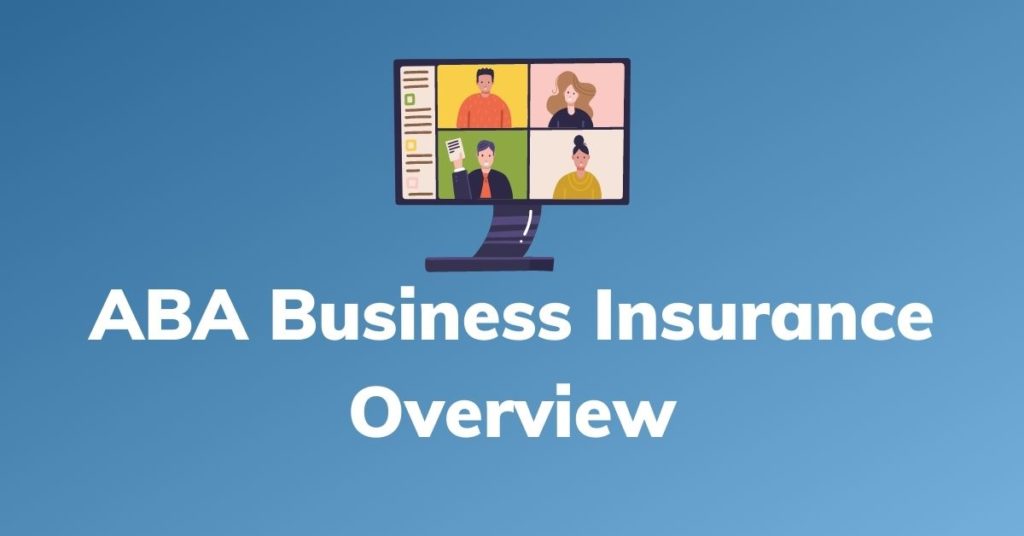 ABA Business Insurance Overview