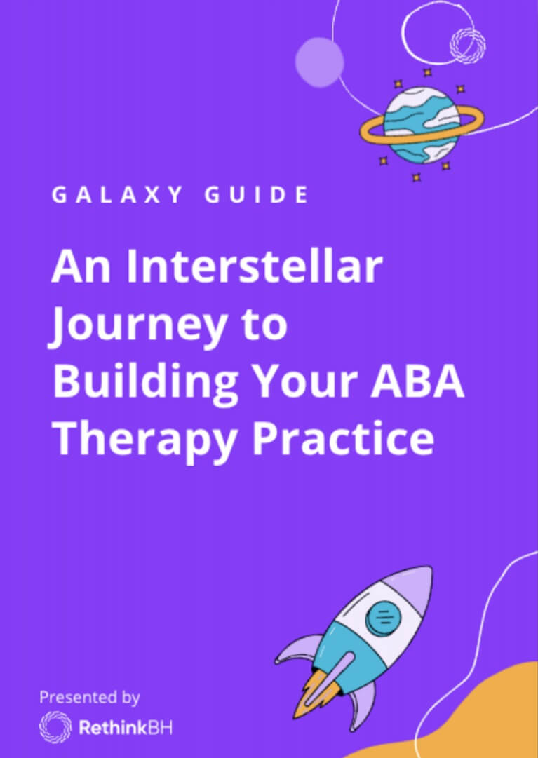 Cover of Galaxy Guide An Interstellar Journey to Building your ABA Therapy practice