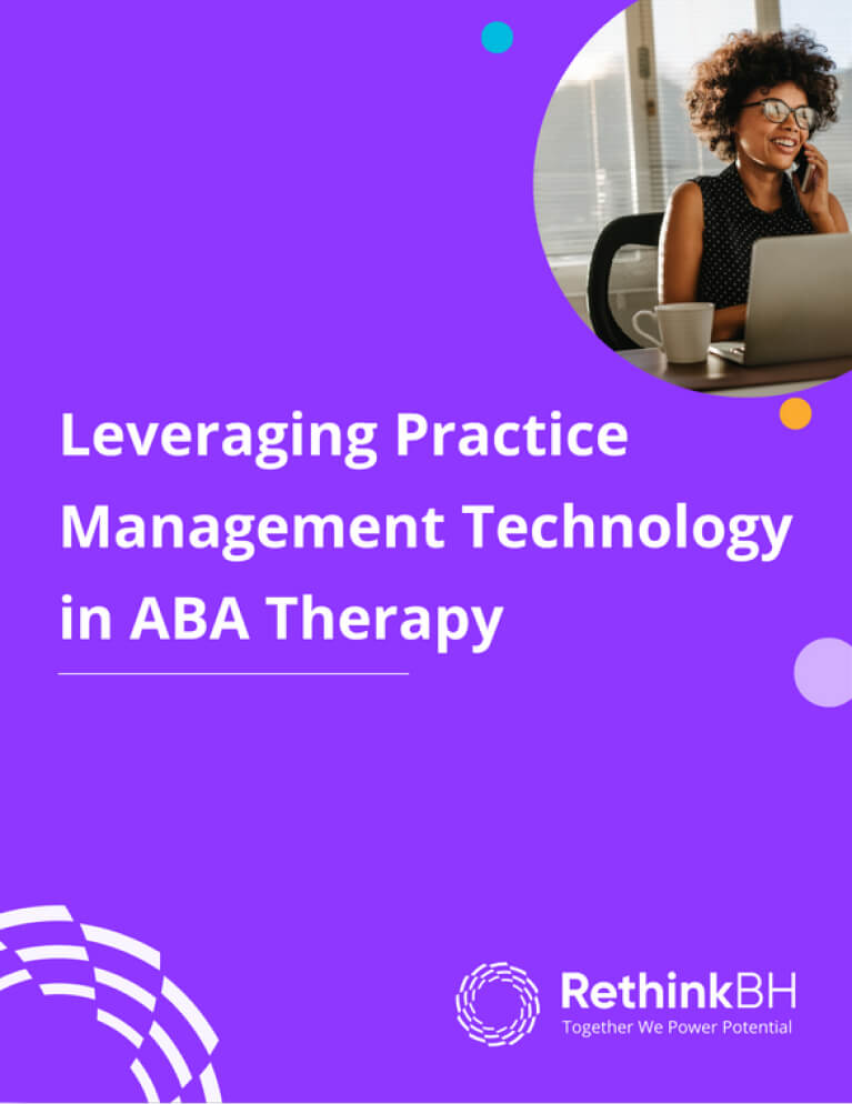 Cover of Leveraging Practice Management Technology in ABA Therapy eBook