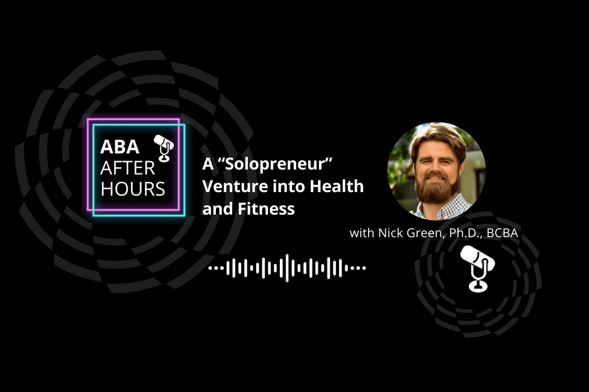 ABA After Hours, A "Solopreneur" Venture into Health and Fitness